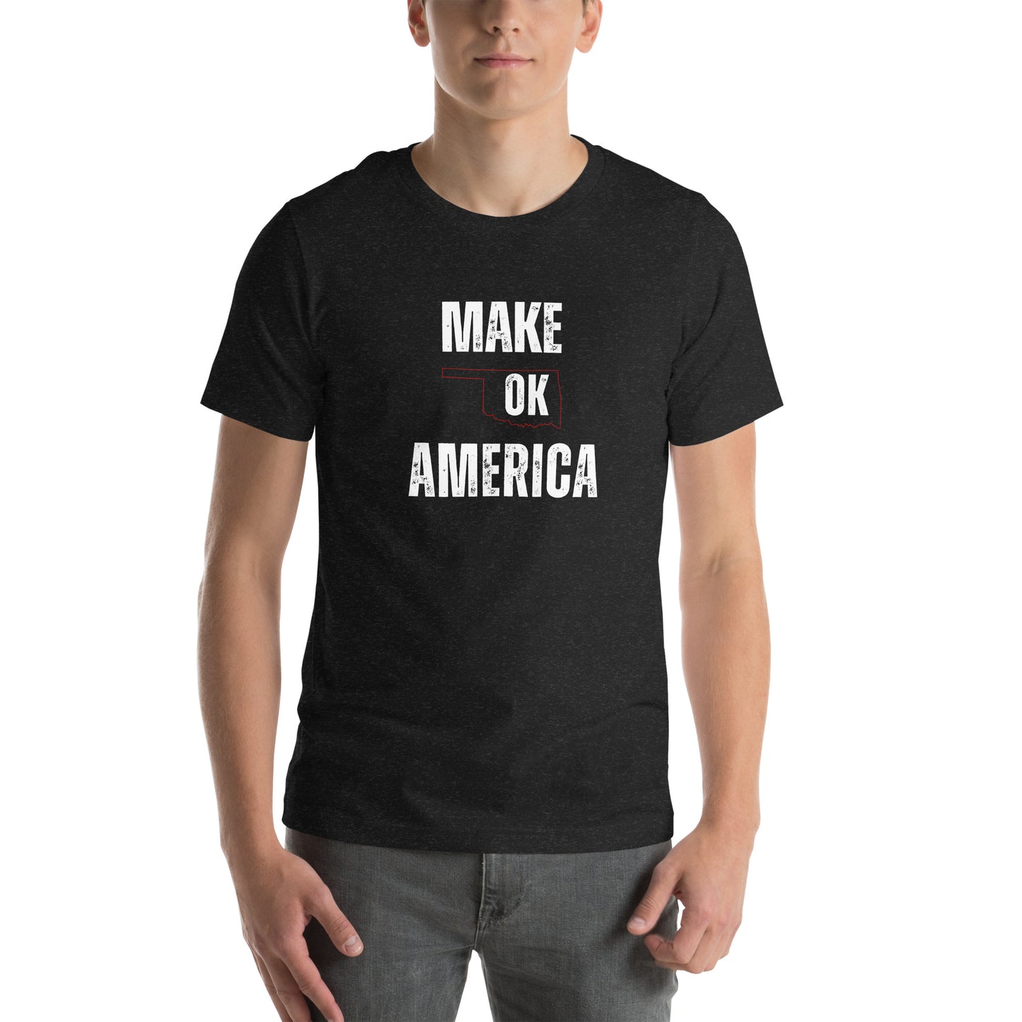 Make America OK Uni-sex T-Shirt
