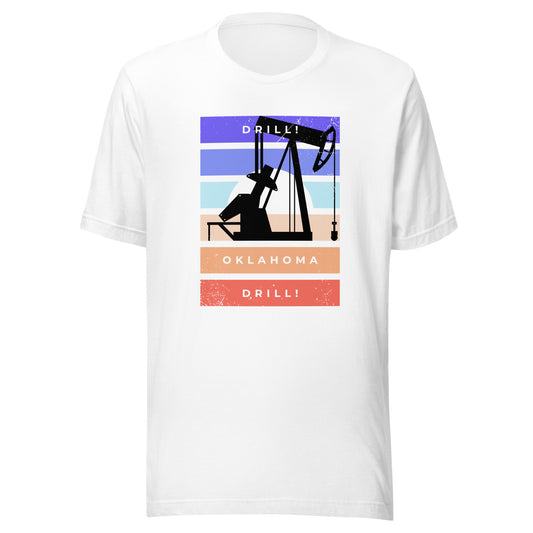 DRILL OKLAHOMA DRILL Unisex t-shirt